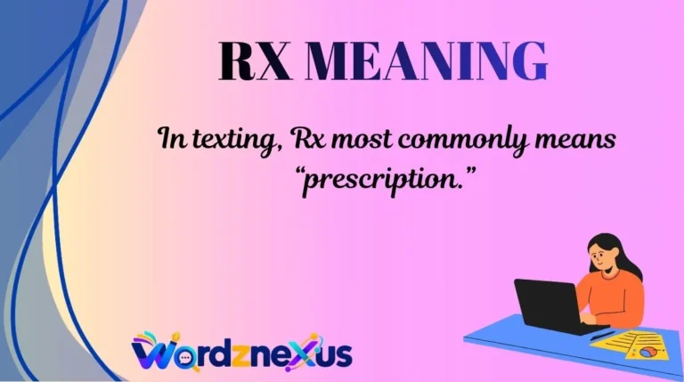 Rx Meaning