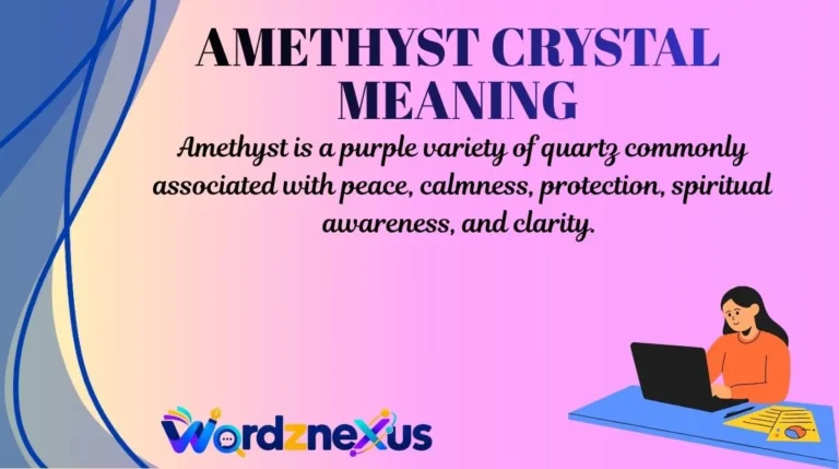 Amethyst Crystal Meaning