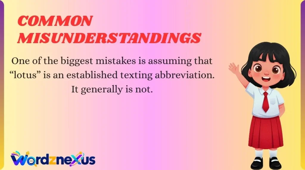 Common Misunderstandings