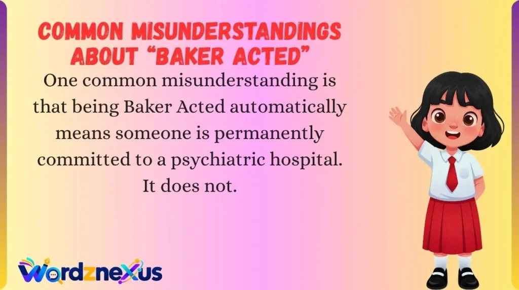 Common Misunderstandings About “Baker Acted”