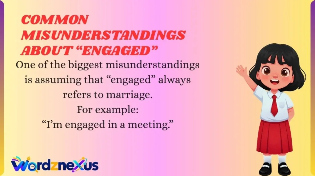 Common Misunderstandings About “Engaged”