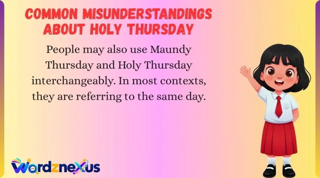 Common Misunderstandings About Holy Thursday