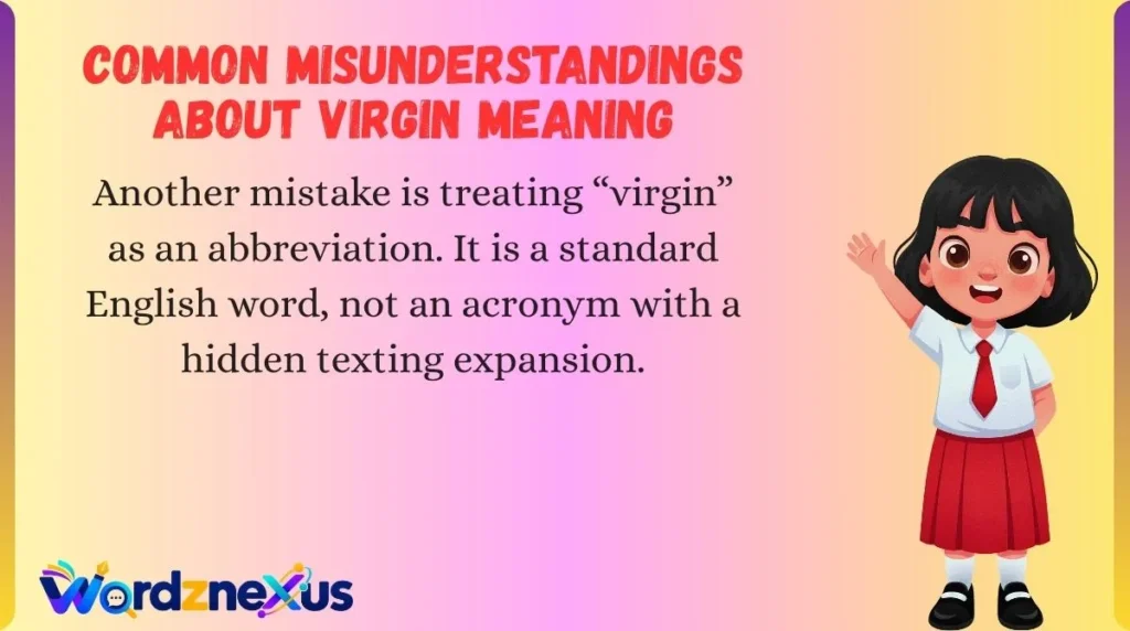 Common Misunderstandings About Virgin Meaning