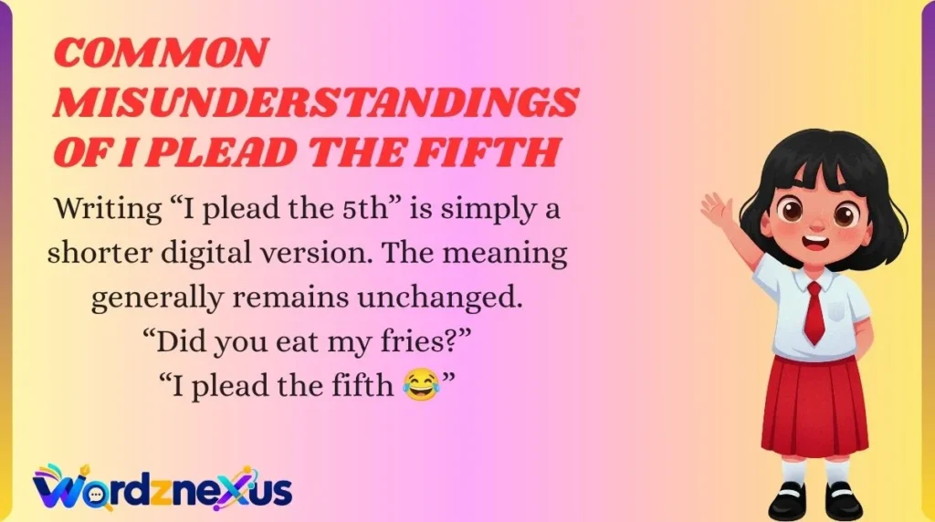 Common Misunderstandings of I Plead the Fifth