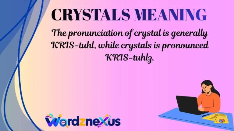 Crystals Meaning