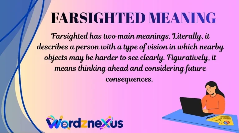 Farsighted Meaning