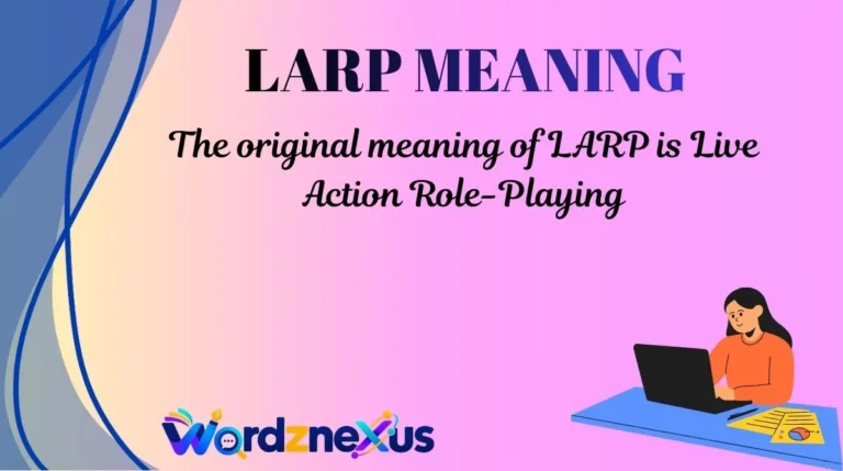 LARP Meaning