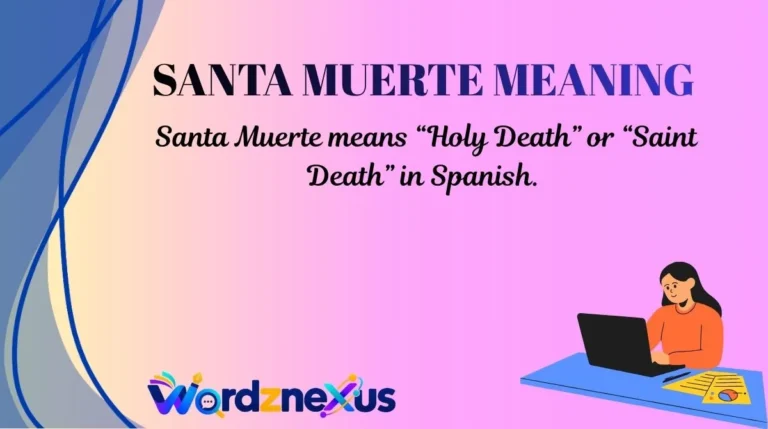 Santa Muerte Meaning