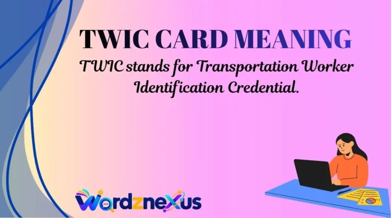TWIC Card Meaning