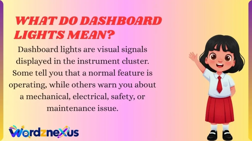What Do Dashboard Lights Mean?