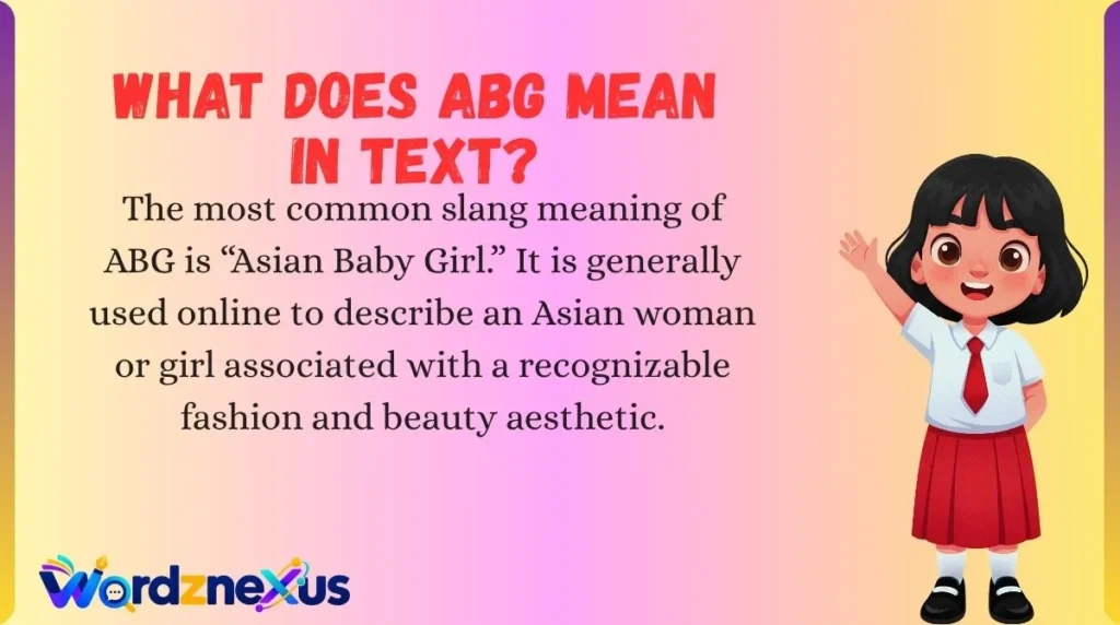 What Does ABG Mean in Text?