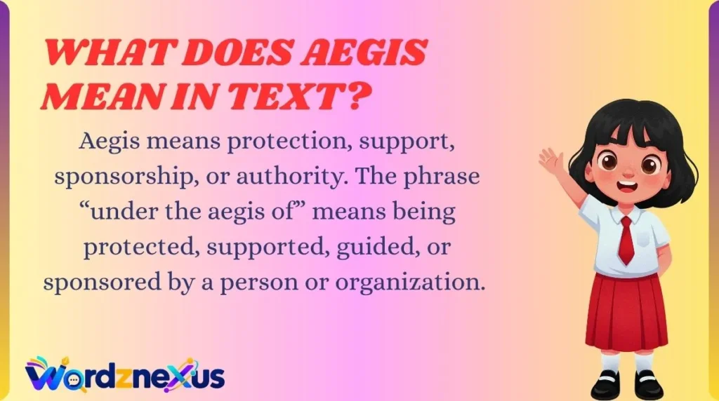 What Does Aegis Mean in Text?