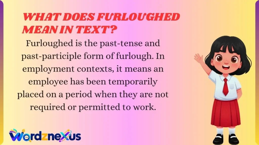 What Does Furloughed Mean in Text?