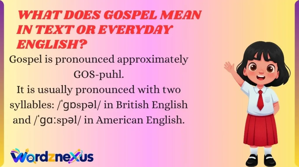 What Does Gospel Mean in Text or Everyday English?