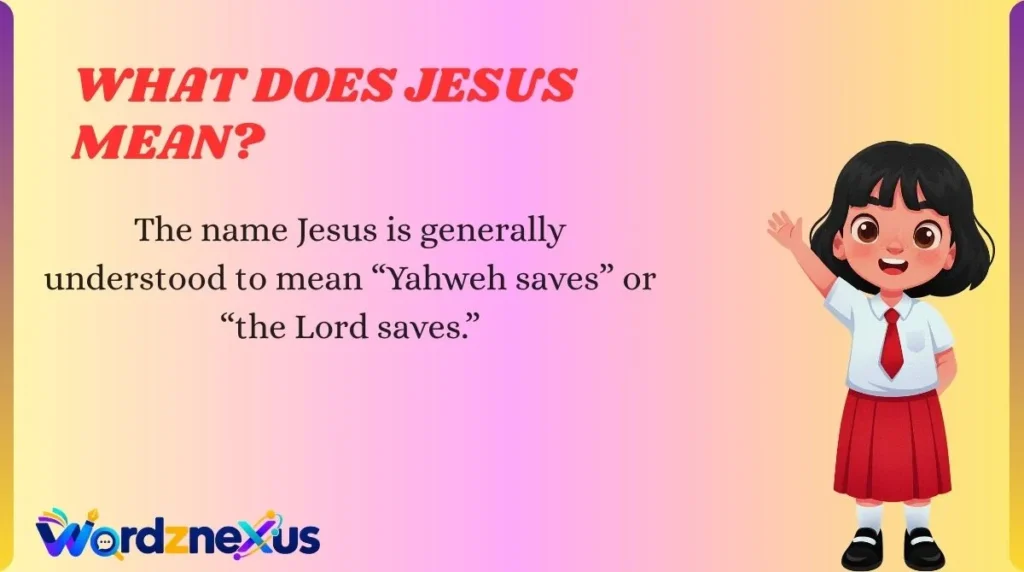 What Does Jesus Mean?