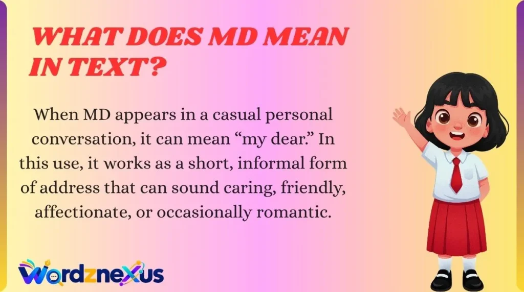 What Does MD Mean in Text?