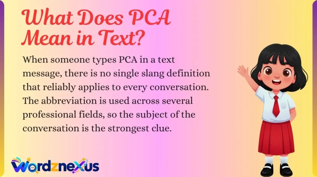 What Does PCA Mean in Text?