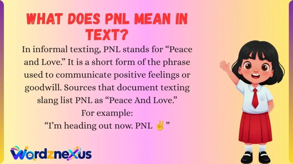 What Does PNL Mean in Text?