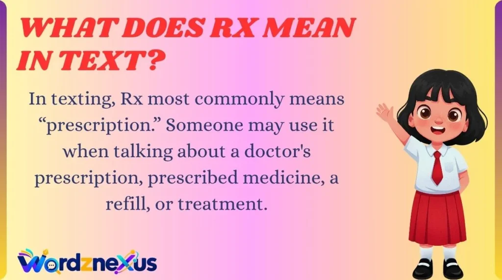What Does Rx Mean in Text?