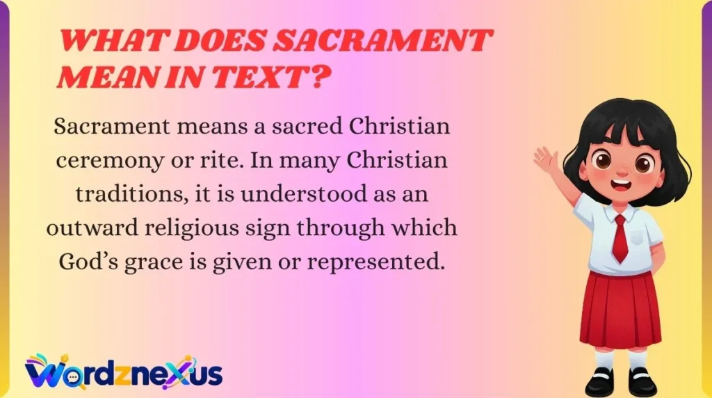 What Does Sacrament Mean in Text?