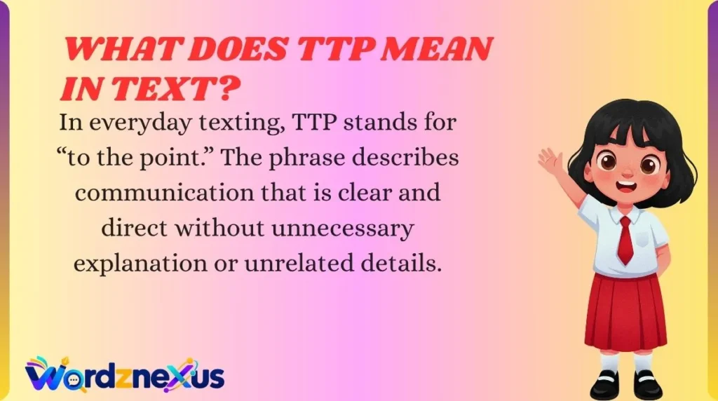 What Does TTP Mean in Text?
