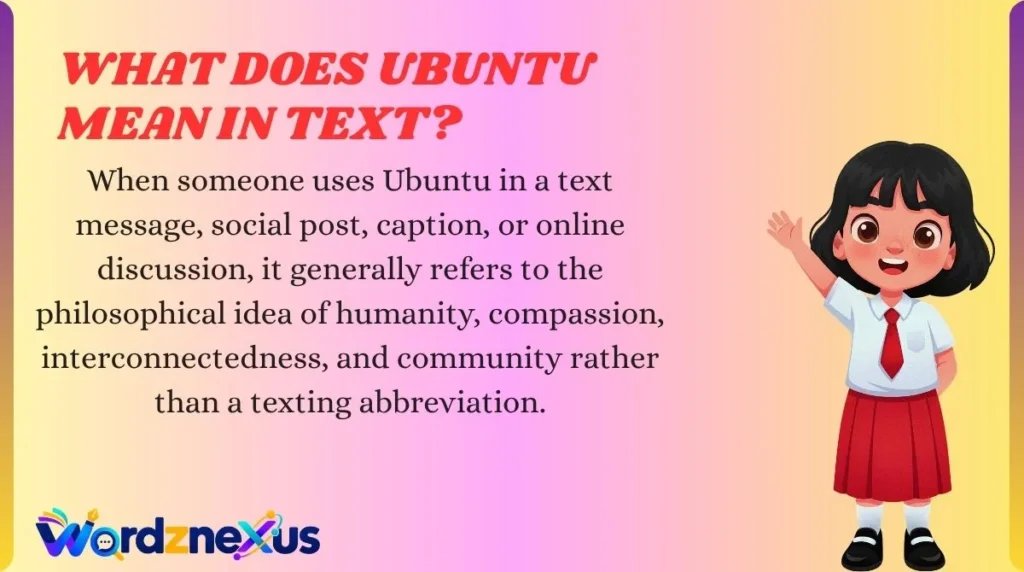 What Does Ubuntu Mean in Text?