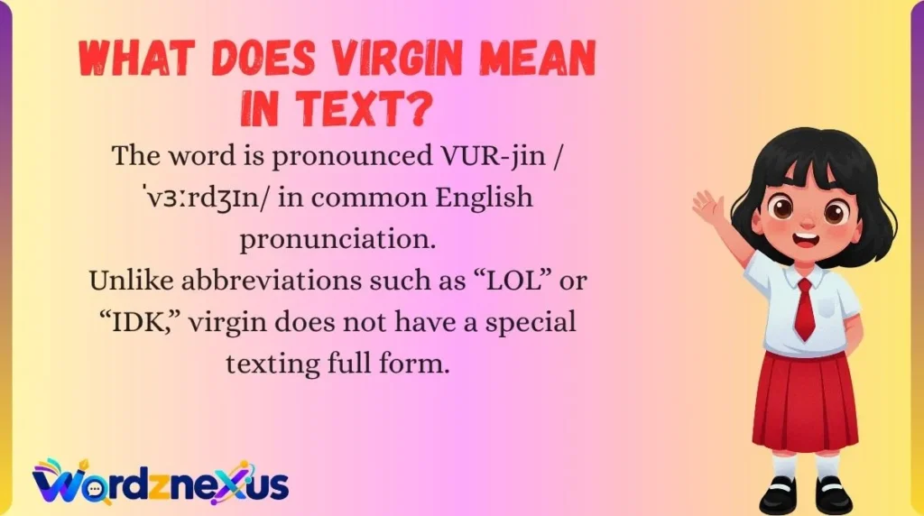 What Does Virgin Mean in Text?