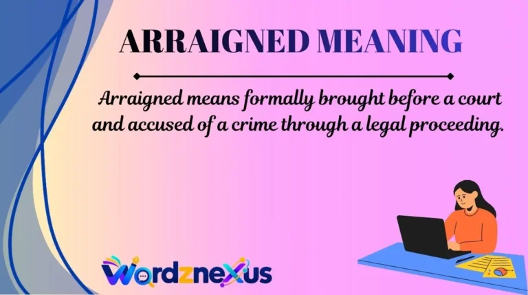 Arraigned Meaning