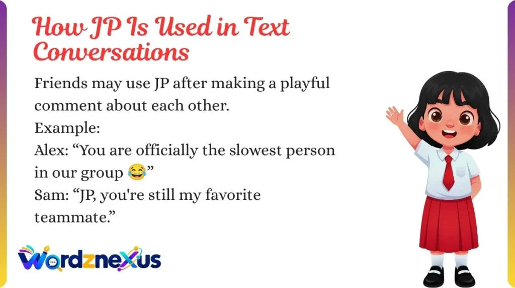 How JP Is Used in Text Conversations
