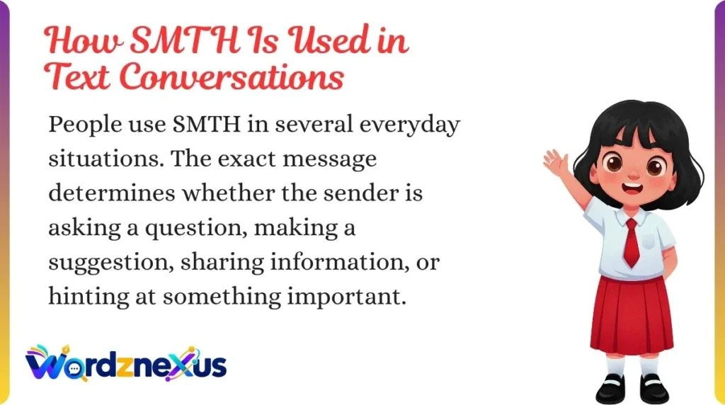 How SMTH Is Used in Text Conversations