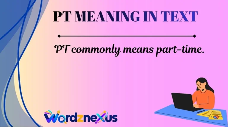 PT Meaning in Text