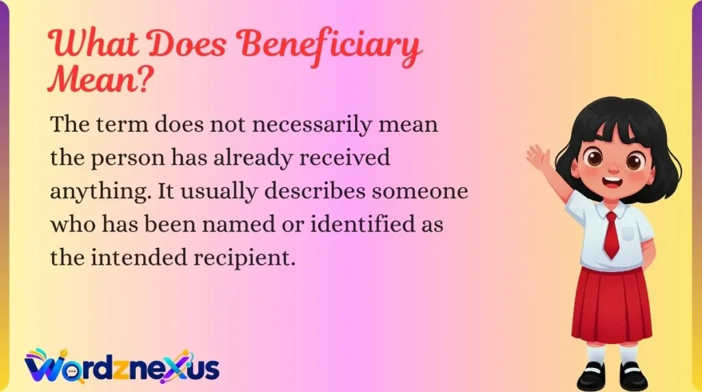 What Does Beneficiary Mean?