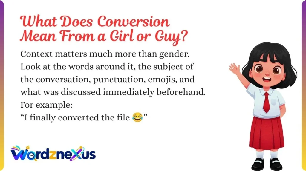 What Does Conversion Mean From a Girl or Guy?