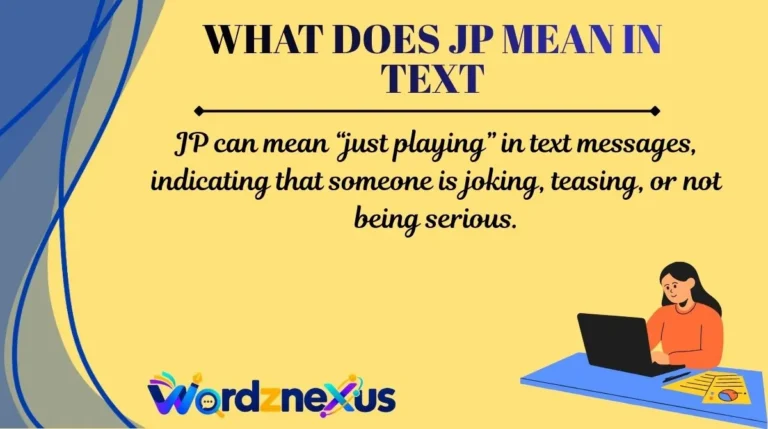 What Does JP Mean in Text