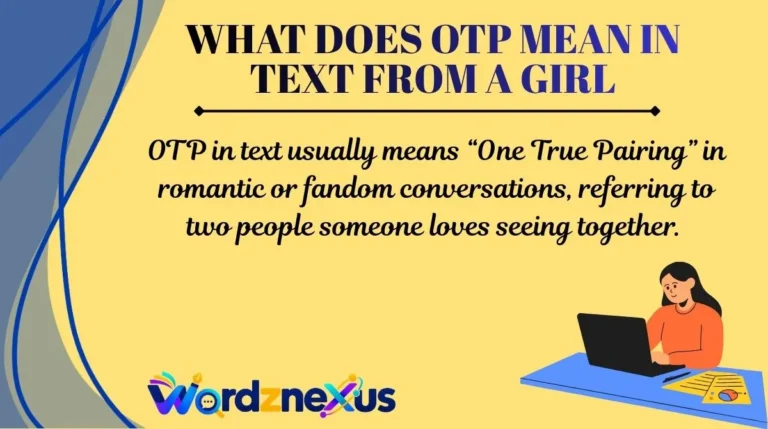What Does OTP Mean in Text From a Girl