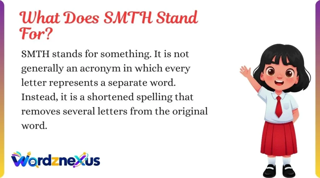 What Does SMTH Stand For?