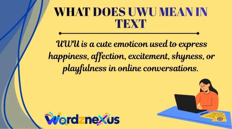 What Does UWU Mean in Text